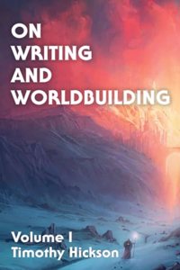 On Writing and Worldbuilding