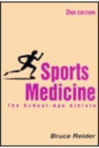 Sports Medicine: The School-Age Athlete