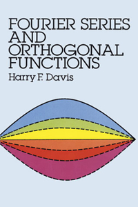 Fourier Series and Orthogonal Functions