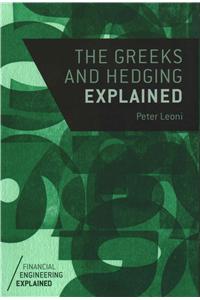 Greeks and Hedging Explained