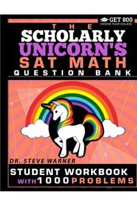 Scholarly Unicorn's SAT Math Question Bank