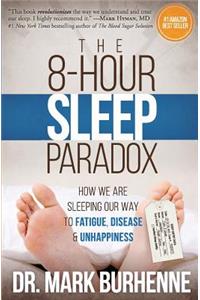 8-Hour Sleep Paradox