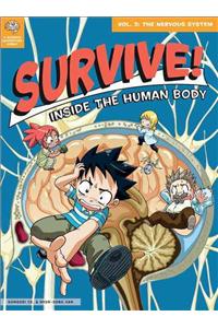 Survive! Inside the Human Body, Vol. 3