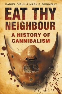 Eat Thy Neighbour