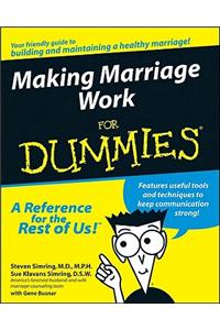 Making Marriage Work For Dummies