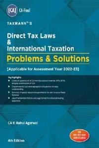 Taxmann's PROBLEMS & SOLUTIONS for Direct Tax Laws & International Taxation (Paper 7 | DT | AY 2022-23) - Compilation of Questions & MCQs for Practice | CA Final | Nov. 2022 Exam