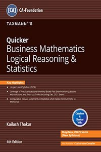 Taxmann's QUICKER for Business Mathematics Logical Reasoning & Statistics (BMLRS) - Helping the students answer several questions in a matter of seconds | CA-Foundation | May 2022 Exams