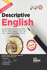 Descriptive English for IAS/ State PSC Mains, IBPS/ SBI PO, RBI Grade B, CAPF, SSC CGL, Judiciary & other Exams | Previous Year (PYQs) Questions | Comprehension, Writing, Grammar & Vocabulary Skills