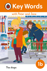 Key Words with Peter and Jane Level 1b – The Shops