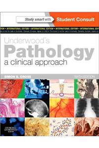 Underwood's Pathology: A Clinical Approach