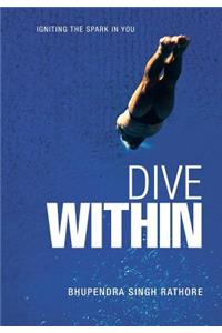 Dive Within