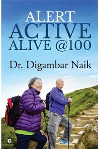 Alert Active Alive @100