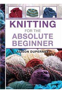 Knitting for the Absolute Beginner