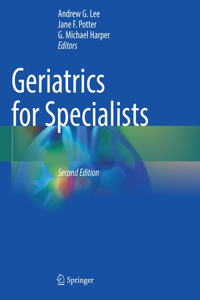 Geriatrics for Specialists