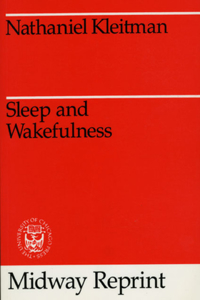 Sleep and Wakefulness