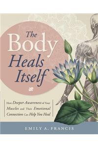 Body Heals Itself