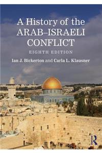 A History of the Arab-Israeli Conflict