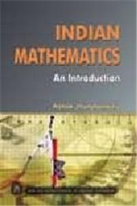 Indian Mathematics - An Introduction