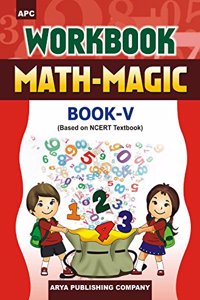 Workbook Math-Magic- 5 (based on NCERT textbooks)