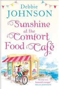 Sunshine at the Comfort Food Cafe