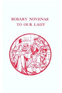 Rosary Novenas to Our Lady