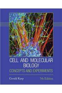 Cell and Molecular Biology: Concepts and Experiments: Concepts and Experiments