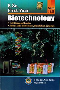 B.Sc First Year BIOTECHNOLOGY ( Cell Biology and Genetics, Nucleic Acids, Bioinformatics, Biostaticstics and Computers ) [ ENGLISH MEDIUM ]