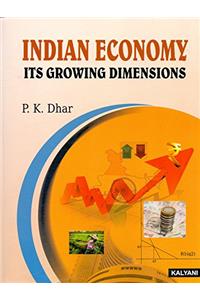 Indian Economy ITS Growing Dimensions