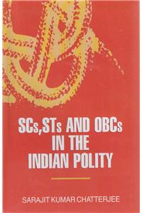 SCs STs and OBCs in the Indian Polity