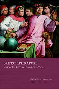 British Literature 14th to 17th Century | Background Topics