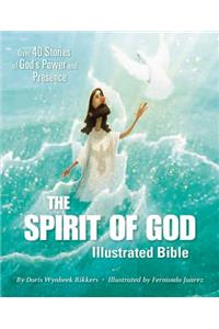 Spirit of God Illustrated Bible