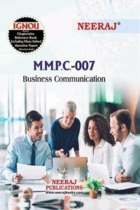 NEERAJ MMPC-7 Business Communication English Medium- For MBA -IGNOU - Chapter Wise Help Book including Many Solved Sample Papers & Important Exam Notes â€“Published by Neeraj Publications