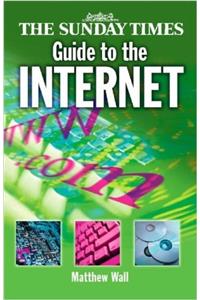 Sunday Times Guide to The Internet