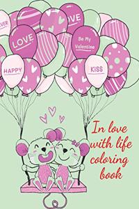 In love with life coloring book