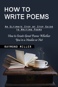 How to Write Poems