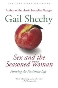 Sex and the Seasoned Woman