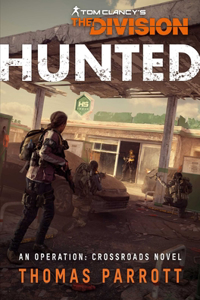 Tom Clancy's the Division: Hunted