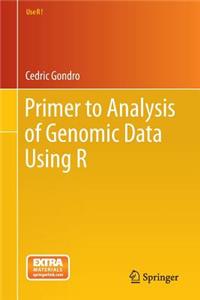 Primer to Analysis of Genomic Data Using R