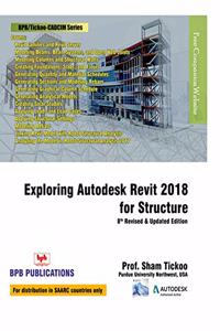 Exploring Autodesk Revit 2018 for Structure