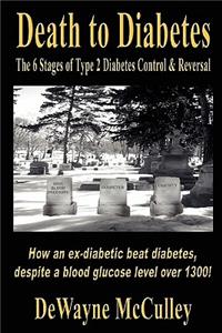 Death to Diabetes