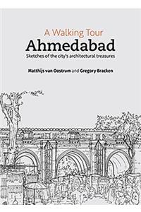 Walking Tour: Ahmedabad