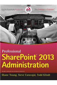 Professional Sharepoint 2013 Administration