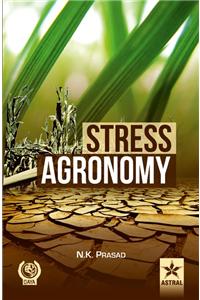 Stress Agronomy