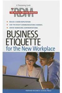 Business Etiquette for the New Workplace