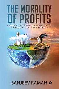 Morality of Profits