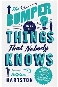 Bumper Book of Things That Nobody Knows