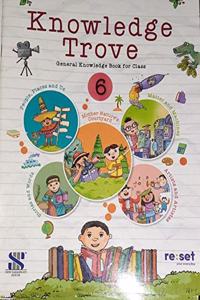Knowledge Trove General Knowledge Book for Class 6