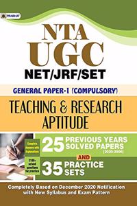 UGC NET/JRF/SET GENERAL PAPER-I (COMPULSORY) TEACHING & RESEARCH APTITUDE (25 SOLVED PAPERS & 35 PRACTICE SETS)