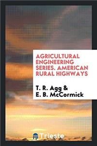 AGRICULTURAL ENGINEERING SERIES. AMERICA