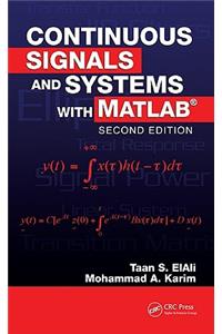 Continuous Signals and Systems with Matlab, Second Edition